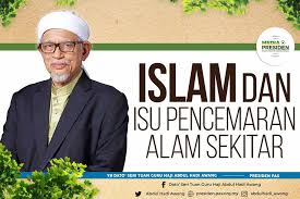 Kunjungi sudut amerika berhampiran di malaysia di mana anda boleh berhubung dengan a.s. Islam Dan Isu Pencemaran Alam Sekitar Berita Parti Islam Se Malaysia Pas