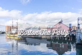 Qu Est Ce Que Le Boston Tea Party Le Blog Usa De Mathilde Le Blog De Mathilde Boston Nouvelle Angleterre