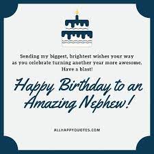 I love you, and i am proud of you. Happy Birthday Wishes For Nephew In 2021 Happy Birthday Nephew Birthday Wishes For Nephew Happy Birthday Wishes Quotes