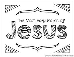 We did not find results for: Most Holy Name Of Jesus Coloring Page Printable Set Jesus Coloring Pages Names Of Jesus Name Coloring Pages