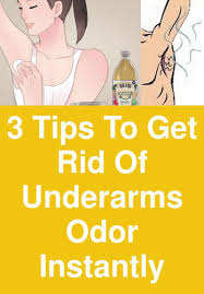 3 Tips To Get Rid Of Underarms Odor Instantly Baking Soda Mix One Tablespoon Each Of Baking Soda And Lemon Juice Appl Underarm Odor Armpit Odor Underarm Smell