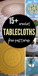 Free crochet oval tablecloth patterns rambler rose hot plate mats free vintage crochet pattern. 15 Best Crochet Tablecloths Free Patterns Home And Garden Digest