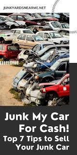 We did not find results for: Junk My Car For Cash Top 7 Tips To Sell Your Junk Car In 2021 Junkyard Junkyard Cars Things To Sell