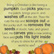How Is Being A Christian Like A Pumpkin Poem Google Search Christian Halloween Pumpkin Poem Bible Lessons