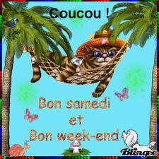 Bon week-end à tous ! Image #96224532 | Blingee.com