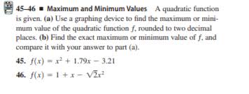 Apr 22, 2021 · given a quadratic function ax 2 + bx + c. Answered 45 46 Maximum And Minimum Values A Bartleby