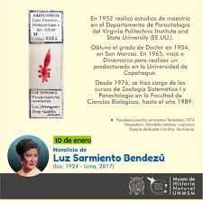 Museo de Historia Natural UNMSM على X: "Un día como hoy, en 1924, nació la  Dra. Luz Sarmiento Bendezú, reconocida bióloga parasitóloga y docente  sanmarquina, que formó el departamento e inició la