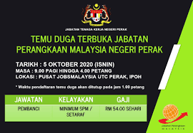 Kesembilan sultan negeri melayu dengan sistem pemerintahaan monarki konstitusional federal tersebut, malaysia dibagi menjadi 13 negara bagian dan 3 wilayah persekutuan. Jabatan Tenaga Kerja Perak Temu Duga Terbuka Jabatan Perangkaan Malaysia Negeri Perak Tarikh 5 Oktober 2020 Isnin Masa 09 00 Pagi Hingga 04 00 Petang Lokasi Pusat Jobsmalaysia Utc Perak