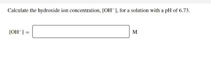 How do you calculate the hydronium ion concentration? Calculate The Ph Of A Solution That Has A Hydroxide Chegg Com