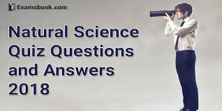 If you fail, then bless your heart. Natural Science Quiz Questions And Answers For Competitive Exams