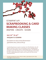 They cover every aspect of card making and are. The Southern Ute Drum Scrapbooking Card Making Classes