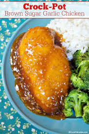 Crock Pot Brown Sugar Garlic Chicken Crock Pot Ladies