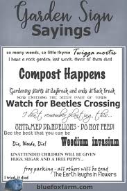 Garden Sign Sayings Funny Quotes Whimsical Sayings