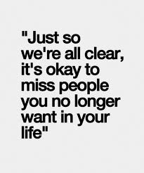 It S Okay To Miss People Great Life Quote Full Dose Words Words Quotes Wise Words