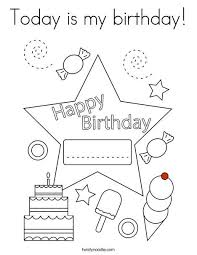 Today Is My Birthday Coloring Page Twisty Noodle Birthday Coloring Pages Happy Birthday Coloring Pages Happy 6th Birthday