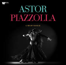 View and download astor piazzolla music notes. Astor Piazzolla Libertango Warner Classics