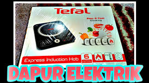 Berikutlah dapur elektrik yang murah, untuk pemula dan boleh digunakan dengan induction. Dapur Elektrik Viral Tefal Express Induction Hob Youtube