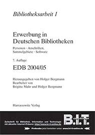 Erwerbung In Deutschen Bibliotheken Edb 2006 7 Personen Anschriften Sammelgebiete Software 9783447050142 Amazon Com Books