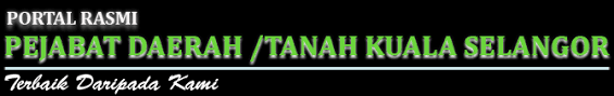 Places kuala selangor community organizationgovernment organization pejabat daerah/tanah kuala selangor (official). Portal Rasmi Pdt Kuala Selangor Portal Home