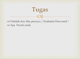 + tanda salib (the sign of the cross / signum crucis) 2. Tugas Tulislah Doa Aku Percaya Syahadat Para Rasul Apa Paroki Anda Ppt Download