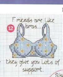 Stitch with a bra cross stitch patterns. 0 Point De Croix Soutien Gorge Cross Stitch Bras Are Like Friends Cross Stitch Needles Cross Stitching Cross Stitch Patterns