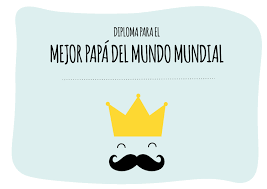 Maybe you would like to learn more about one of these? Diploma Para El Mejor Papa Del Mundo Mundial Magica Disseny