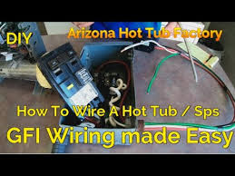 The right wire size for 50 amp is a 6 gauge wire, for both your breaker & circuit. Hot Tub Spa Wiring Made Easy 50 Amp Gfci Install Arizona Hot Tub Factory Diy Spa Repair Youtube
