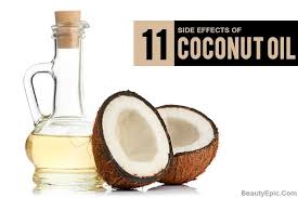 What Are The Side Effects Of Coconut Oil Coconut Oil Cleanse Oils Coconut Oil