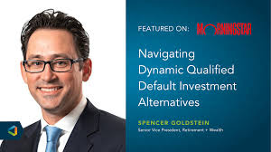 Spencer Goldstein Discusses Benefits of Dynamic Qualified Default  Investment Alternatives (QDIAs)