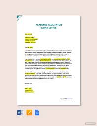 Crafting a duplicate cover letter isn't necessary for transmitting your academic transcripts. Academic Facilitator Cover Letter Template Google Docs Word Template Net Letter Templates Lettering Cover Letter Template