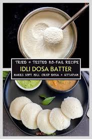 Idli Dosa Batter Recipe Recipe Dosa Batter Recipe Batter Recipe Idli