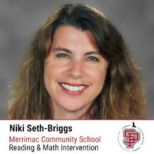 SPSD Welcomes Niki Seth-Briggs! Hometown: McFarland, WI Education: Reading  Specialist (Viterbo), Regular Education 1-8 (UW Stevens Point), and Special  Education K-12 (UW-Eau Claire) Experience: 21 years working in Education “I  love boating