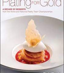 Plating For Gold Pdf Dessert Recipes Dessert Book Wine Recipes