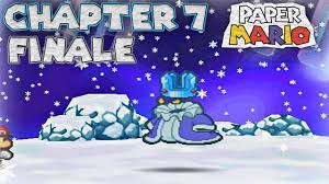 Paper Mario: Chapter 7 - Final Part [Crystal King] - YouTube