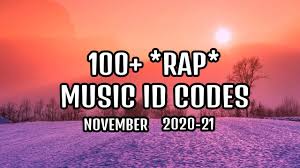 Roblox music codes 2021 list 100 Rap Hits Roblox Music Id Codes November 2021 2021 Nghenhachay Net