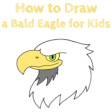 These are the absolute easiest drawing ideas for kids. How To Draw A Bald Eagle For Kids How To Draw Easy