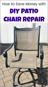 See How To Save A Ton Of Money With Diy Patio Chair Repair Before You Buy New Patio Furniture Because Of Separ Patio Chairs Makeover Chair Repair Patio Chairs