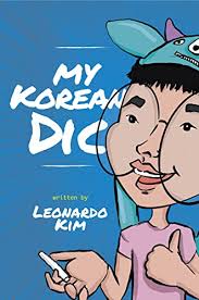 My Korean Dic: Learn Korean Alongside its Culture - Kindle edition by Kim,  Leonardo. Reference Kindle eBooks @ Amazon.com.