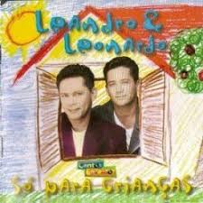 Baixar leandro & leonardo todos de 1986 a 1998. Letra Musica Leandro E Leonardo E Por Voce Que Canto