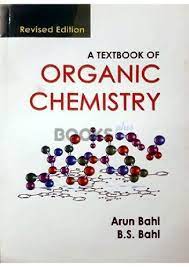 Essentials of physical chemistry by g.d.tuli and b.s bahl april 19, 2020 in physical chemistry. A Textbook Of Organic Chemistry The Electronic Library Of Chemistry