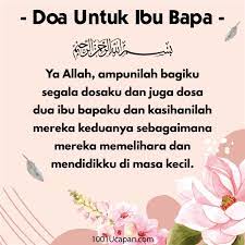 #doa ringkas/pendek selepas solat fardhu untuk kesejahteraan diri, kedua ibu bapa, seluruh muslimin dan muslimat, mukminin dan mukminat yang masih hidup mahupun yang sudah meninggal dunia. Doa Untuk Ibu Bapa Rumi Archives 1001 Ucapan