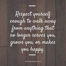  Respect Yourself Wisdom Quotes Are You Happy Scripture Quotes