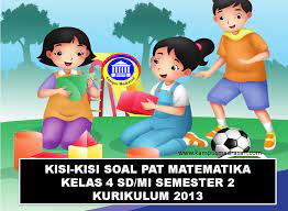 Dalam artikel kali ini akan dipaparkan soal matematika untuk kelas 4 sd/mi semester 2. Kisi Kisi Soal Pat Matematika Kelas 4 Sd Mi Kurikulum 2013