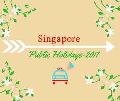 Home > countries > 2017 holidays in singapore. Singapore Public Holidays 2017 18 Johortransport Com