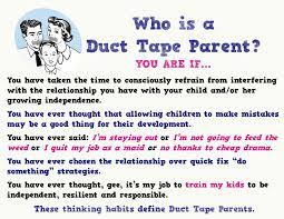 Resilient kids by vicki hoefle, alex kajitani download, free download duct tape parenting: Duct Tape Parenting Bibliomotion Bad Parenting Quotes Working Mom Quotes Parenting Quotes