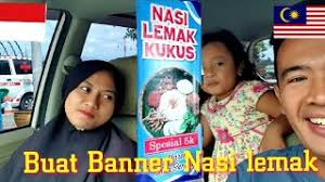Nasi lemak is the national dish of malaysia and is today celebrated with a google doodle. Alhamdulillah Siap Banner Nasi Lemak Kukus Proses Buat Spanduk Jualan Youtube