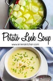 Potato Leek Soup Recipe Potato Leek Soup Leek Soup Homemade Soup