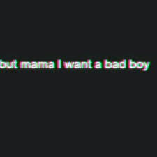 She Does Bad Boy Quotes Bad Boy Aesthetic Quote Aesthetic