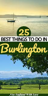 Register for a free account and download games. The 25 Best Things To Do In Burlington Vt New England With Love