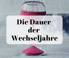 Sie beginnt ein bis zwei jahre vor der menopause (= der zeitpunkt der letzten menstruation) und endet circa zwei jahre nach der letzten regelblutung. Die Dauer Der Wechseljahre Und Ihre Drei Unterschiedlichen Phasen